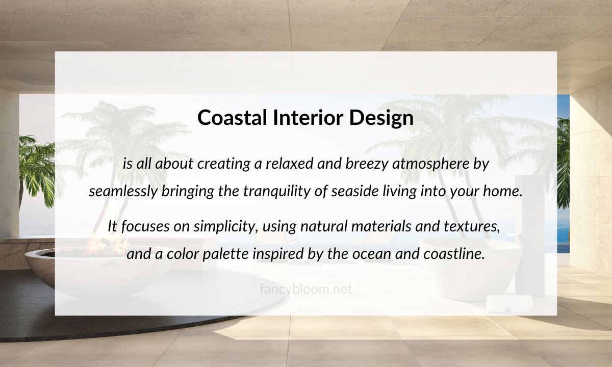 Definition of Coastal Interior Design Style